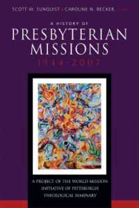 A History of Presbyterian Missions : 1944-2007