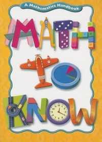 Math to Know : A Mathematics Handbook (Math Handbooks) （2 Student）