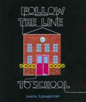 Follow the Line to School （1ST）