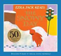 The Snowy Day : 50th Anniversary Edition