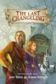 The Last Changeling (Seelie Wars)
