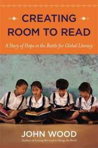 Creating Room to Read: A Story of Hope in the Battle for Global Litera