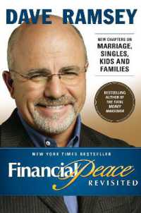 Financial Peace Revisited : New Chapters on Marriage, Singles, Kids and Families