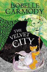 The Kingdom of the Lost Book 4: The Velvet City （3RD）