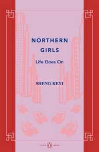 Northern Girls : Life Goes On: China Library