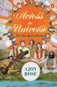 Across the Universe: : The Beatles in India