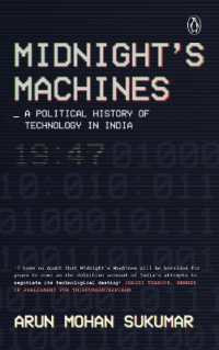 Midnight's Machines : A Political History of Technology in India