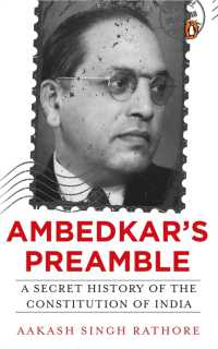 Ambedkar's Preamble : A Secret History of the Constitution of India