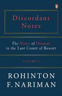 Discordant Notes, Volume 1 : The Voice of Dissent in the Last Court of Last Resort | the most comprehensive, & definitive book on the judgments of the Supreme Court of India | Law Books, Non-fiction