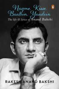 Anand Bakshi-Nagme Kisse Baatein Yaadein : The Life & Lyrics of Anand Bakshi