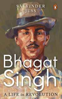 Bhagat Singh : A Life in Revolution