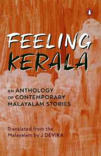 Feeling Kerala : An Anthology of Contemporary Malayalam
