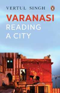 Varanasi : Reading a City