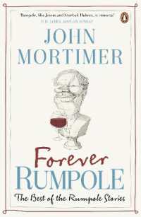 Forever Rumpole : The Best of the Rumpole Stories