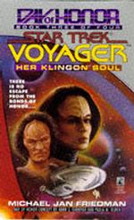 Her Klingon Soul (Star Trek: Voyager - Day of Honor)