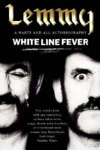 White Line Fever : Lemmy: the Autobiography