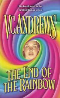 The End of the Rainbow (Hudson Series)