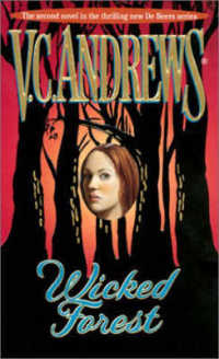 Wicked Forest (The De Beers Family)