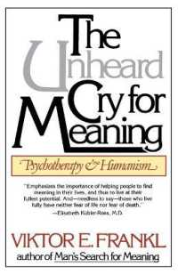 Unheard Cry for Meaning
