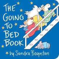 The Going to Bed Book （Board Book）