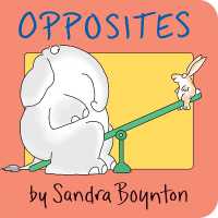 Opposites （Board Book）