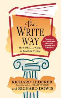 The Write Way : The Spell Guide to Good Grammar and Usage