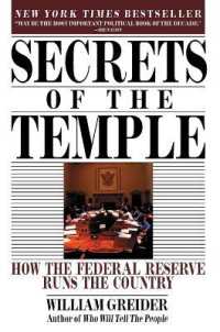 Secrets of the Temple : How the Federal Reserve Runs the Country