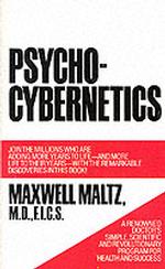 Psycho-Cybernetics （Reprint）