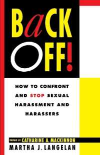 Back off! : How to Confront and Stop Sexual Harassment and Harassers