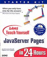Sams Teach Yourself Javaserver Pages in 24 Hours (Sams Teach Yourself in 24 Hours)
