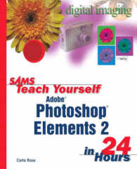 Sams Teach Yourself Adobe Photoshop Elements 2 in 24 Hours (Sams Teach Yourself in 24 Hours)