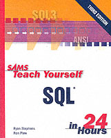 Sams Teach Yourself SQL in 24 Hours (Sams Teach Yourself S.) -- Paperback （3 Rev ed）