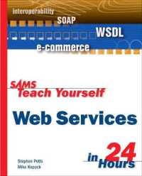Sams Teach Yourself Web Services in 24 Hours (Sams Teach Yourself)