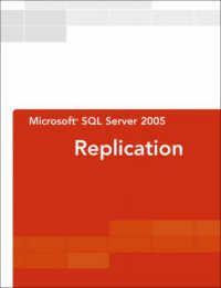 Microsoft SQL Server 2005 Replication （1ST）