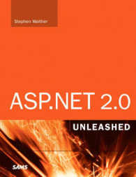 Asp.Net 2.0 : Unleashed (Unleashed) （HAR/CDR）