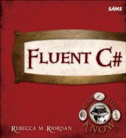 Fluent C# (Other Sams) （1ST）