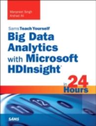 Sams Teach Yourself Big Data Analytics with Microsoft Hdinsight in 24 Hours (Sams Teach Yourself in 24 Hours)