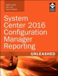 System Center Configuration Manager Reporting Unleashed (Unleashed)