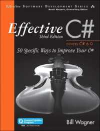 Effective C# (Covers C# 6.0) : 50 Specific Ways to Improve Your C# (Effective Software Development Series) （3RD）