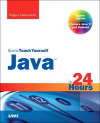 Java in 24 Hours, Sams Teach Yourself (Covering Java 9) (Sams Teach Yourself) （8TH）