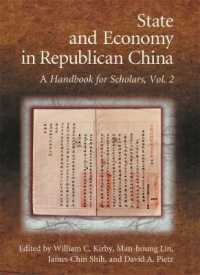 State and Economy in Republican China : A Handbook for Scholars, Volumes 1 and 2 (Harvard East Asian Monographs)