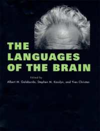 脳の言語：思考の発生および伝達過程<br>The Languages of the Brain (Mind/brain/behavior Initiative)