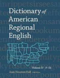 アメリカ方言辞典　第４巻<br>Dictionary of American Regional English