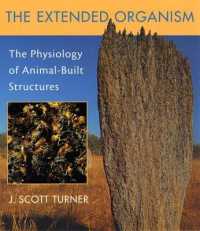 The Extended Organism : The Physiology of Animal-Built Structures