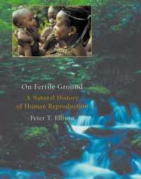 人間の生殖の自然誌<br>On Fertile Ground : A Natural History of Human Reproduction