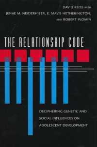 The Relationship Code : Deciphering Genetic and Social Influences on Adolescent Development (Adolescent Lives)