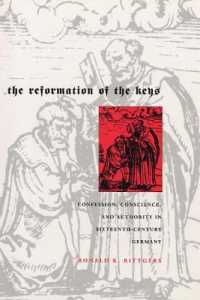 The Reformation of the Keys : Confession, Conscience, and Authority in Sixteenth-Century Germany