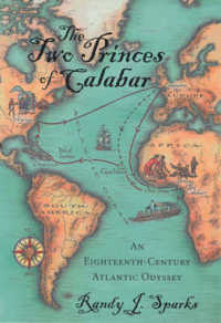 The Two Princes of Calabar: an Eighteenth-Century Atlantic Odyssey （First Edition Probable）