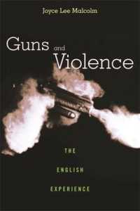 英国における銃規制の歴史<br>Guns and Violence : The English Experience