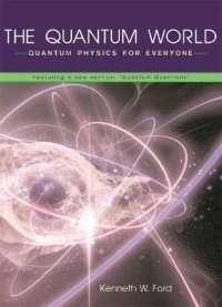 量子の世界<br>The Quantum World : Quantum Physics for Everyone